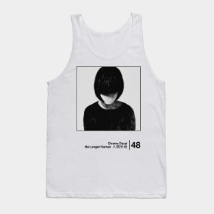 No Longer Human - Minimal Style Graphic Artwork Tank Top